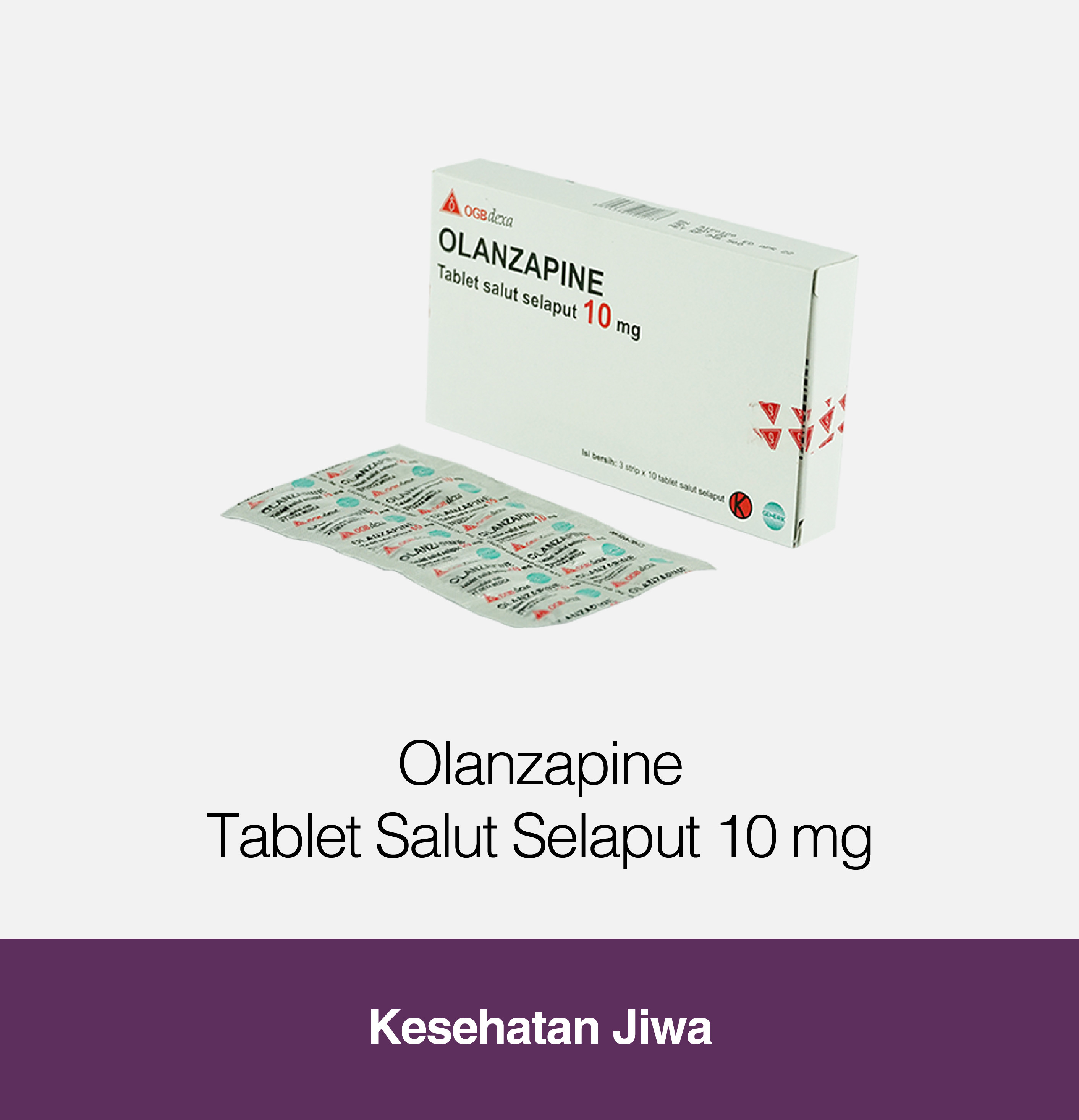 Olanzapine Tablet Salut Selaput 10 mg Kegunaan, Efek Samping, Dosis OGB Dexa